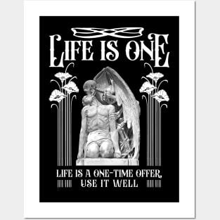 Life is one Posters and Art